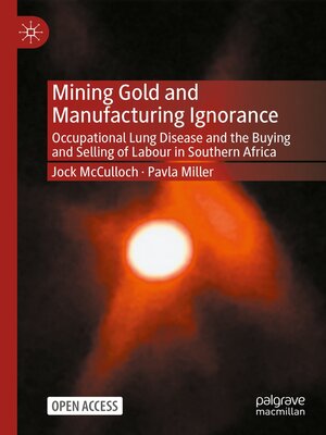 cover image of Mining Gold and Manufacturing Ignorance